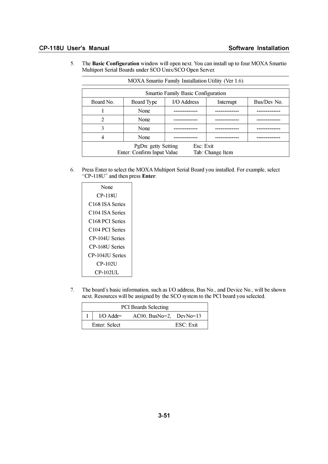 Moxa Technologies user manual CP-118U User’s Manual Software Installation 