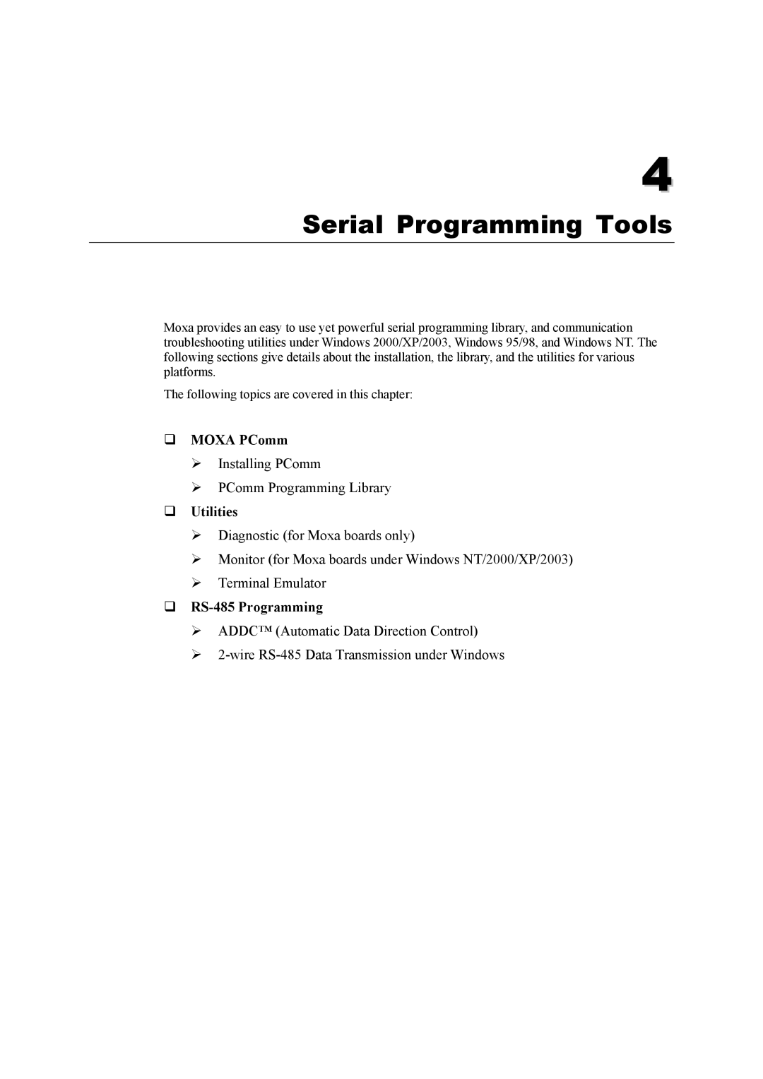 Moxa Technologies CP-118U user manual Serial Programming Tools, Utilities 