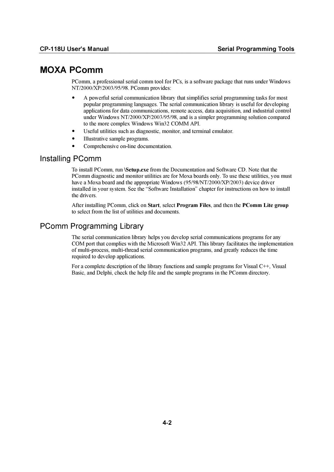 Moxa Technologies CP-118U user manual Moxa PComm, Installing PComm, PComm Programming Library 