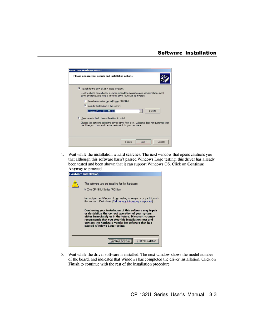 Moxa Technologies CP-132U Series user manual Software Installation 