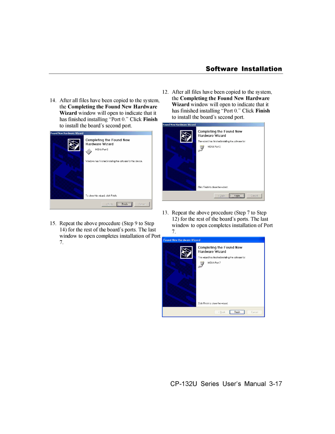 Moxa Technologies CP-132U Series user manual Software Installation 