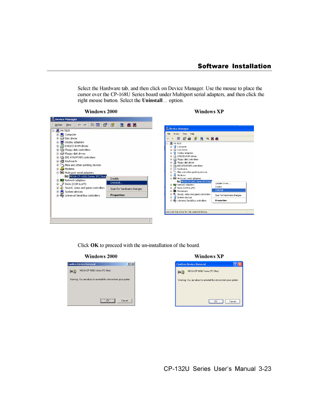 Moxa Technologies CP-132U Series user manual Click OK to proceed with the un-installation of the board 