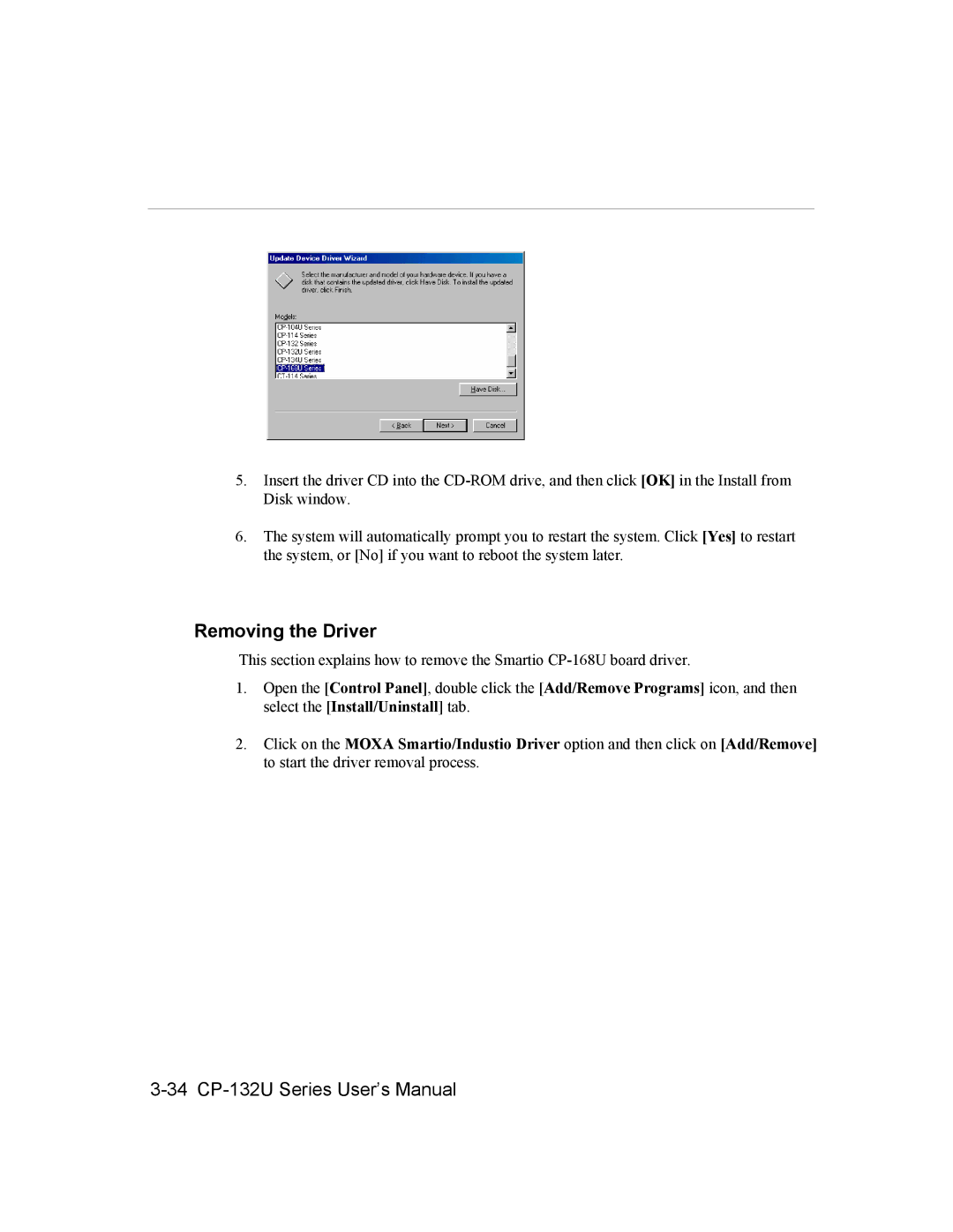 Moxa Technologies CP-132U Series user manual Removing the Driver 