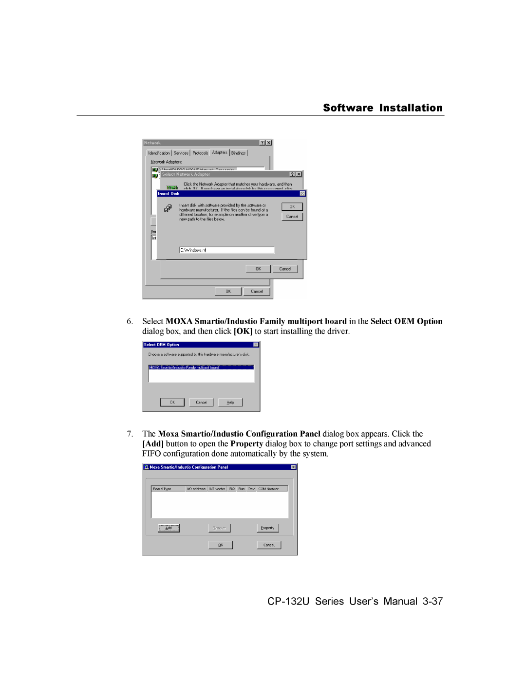 Moxa Technologies CP-132U Series user manual Software Installation 