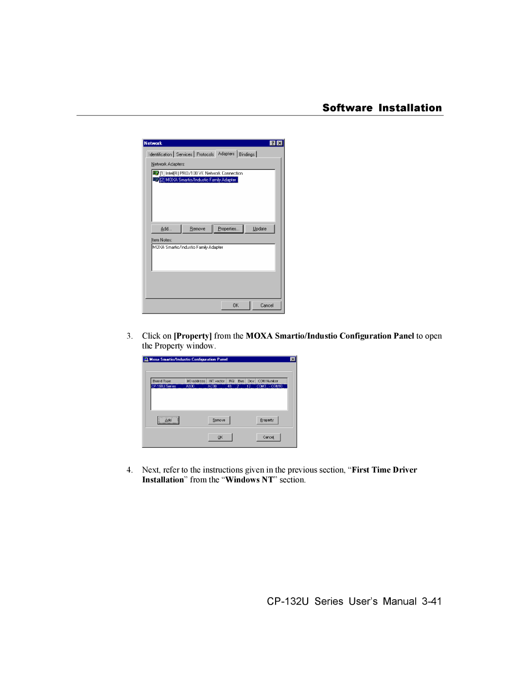 Moxa Technologies CP-132U Series user manual Software Installation 