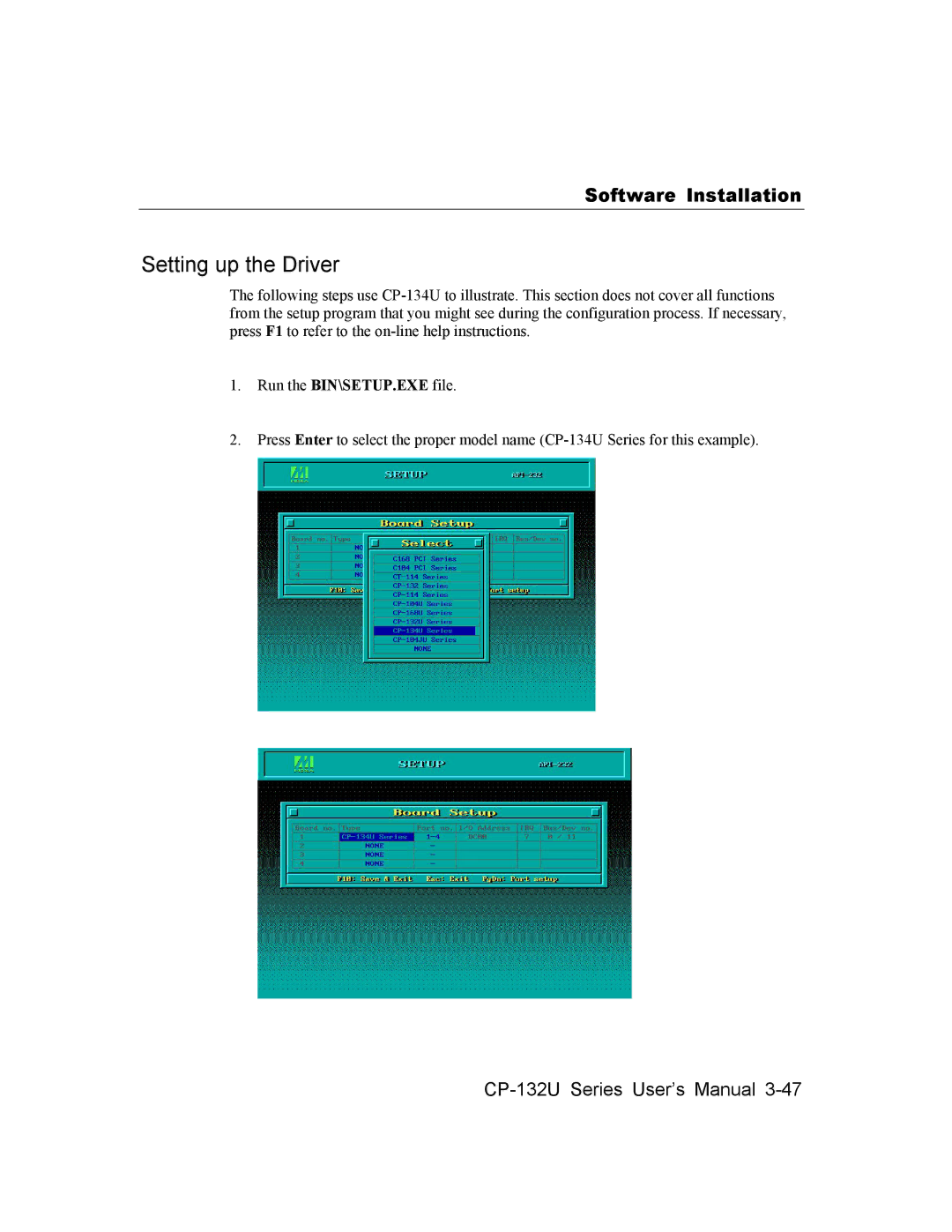 Moxa Technologies CP-132U Series user manual Setting up the Driver, Run the BIN\SETUP.EXE file 