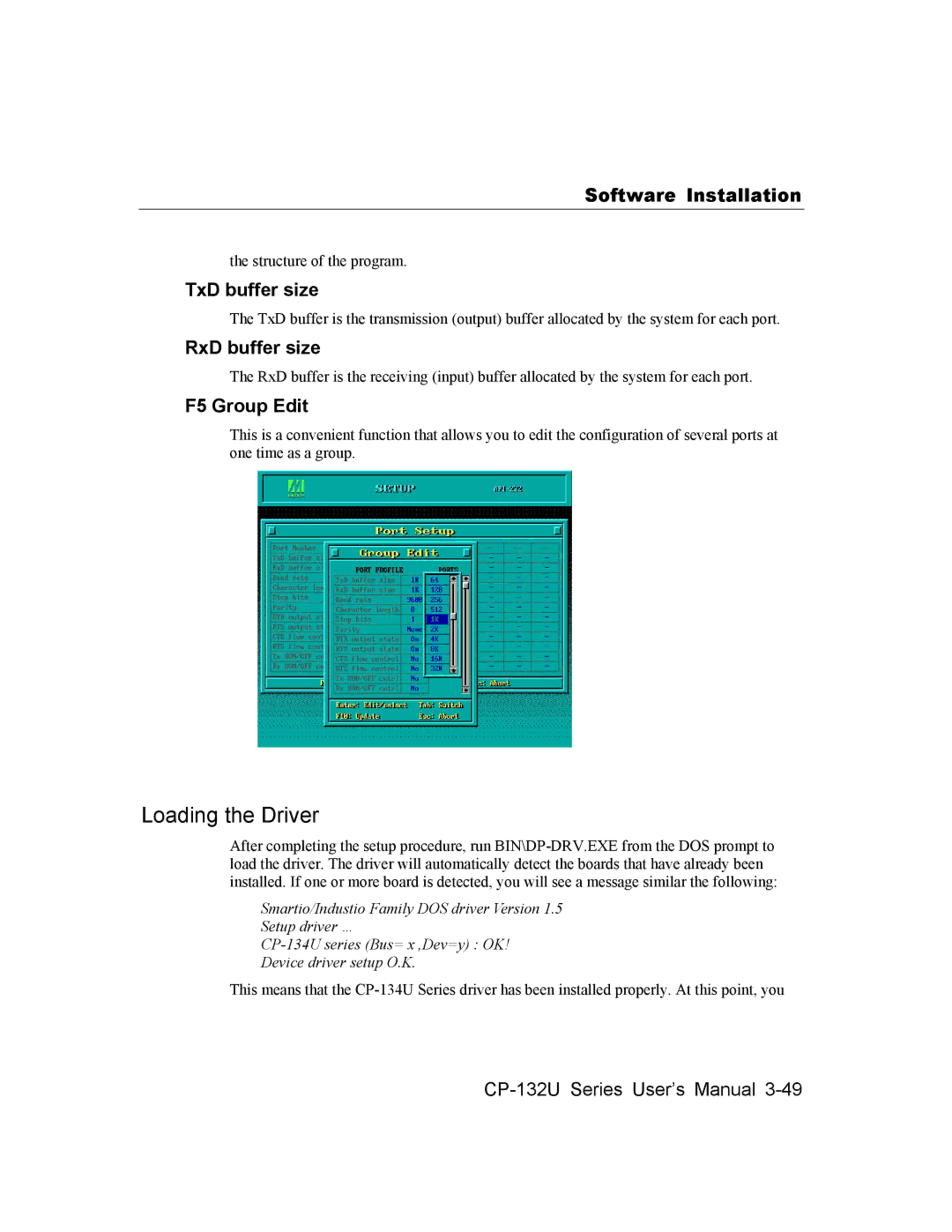 Moxa Technologies CP-132U Series user manual Loading the Driver, TxD buffer size, RxD buffer size, F5 Group Edit 