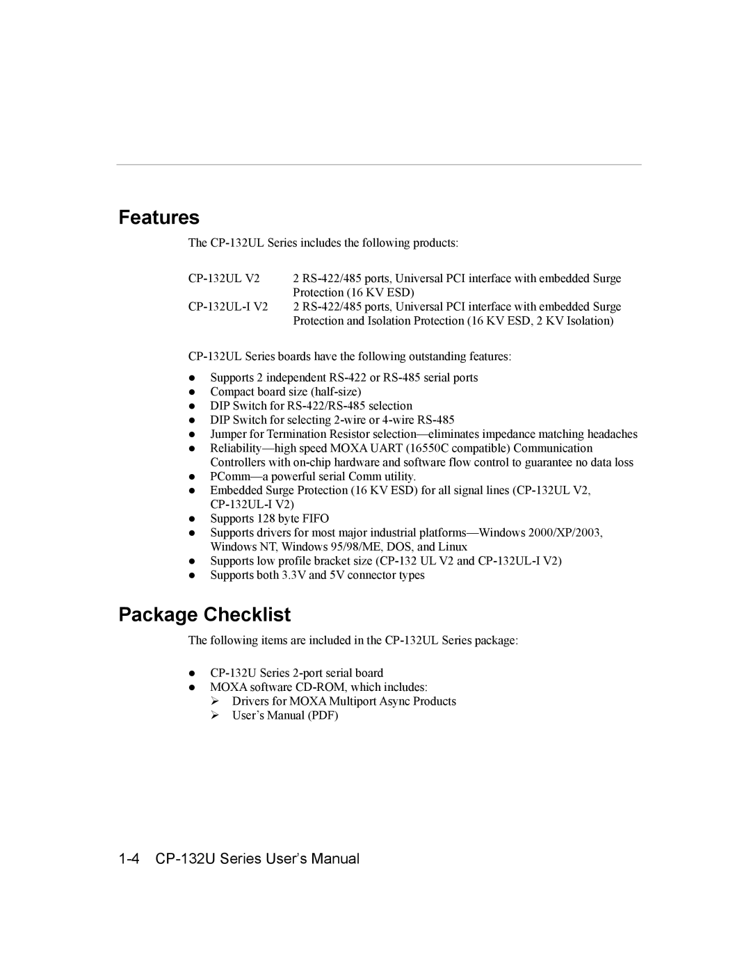 Moxa Technologies CP-132U Series user manual Features, Package Checklist 