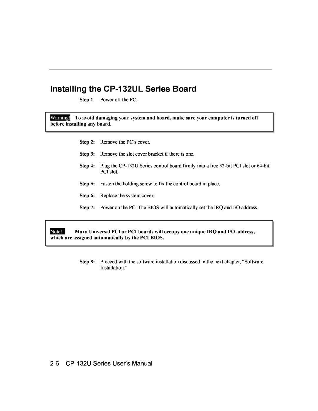 Moxa Technologies user manual Installing the CP-132UL Series Board, 2-6 CP-132U Series User’s Manual 
