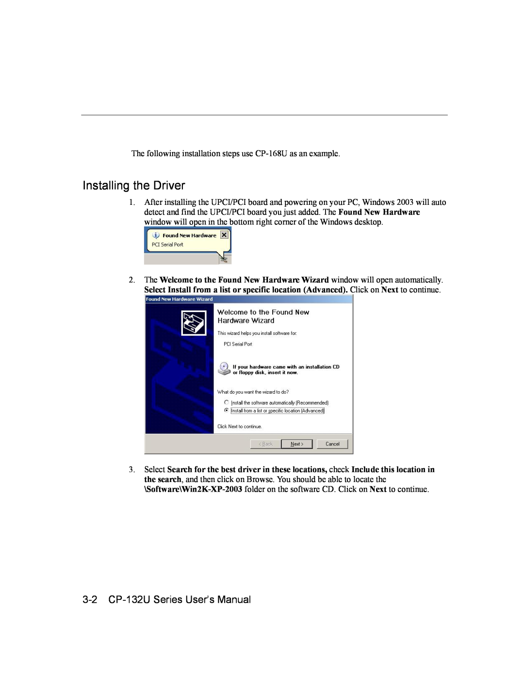 Moxa Technologies user manual Installing the Driver, 3-2 CP-132U Series User’s Manual 