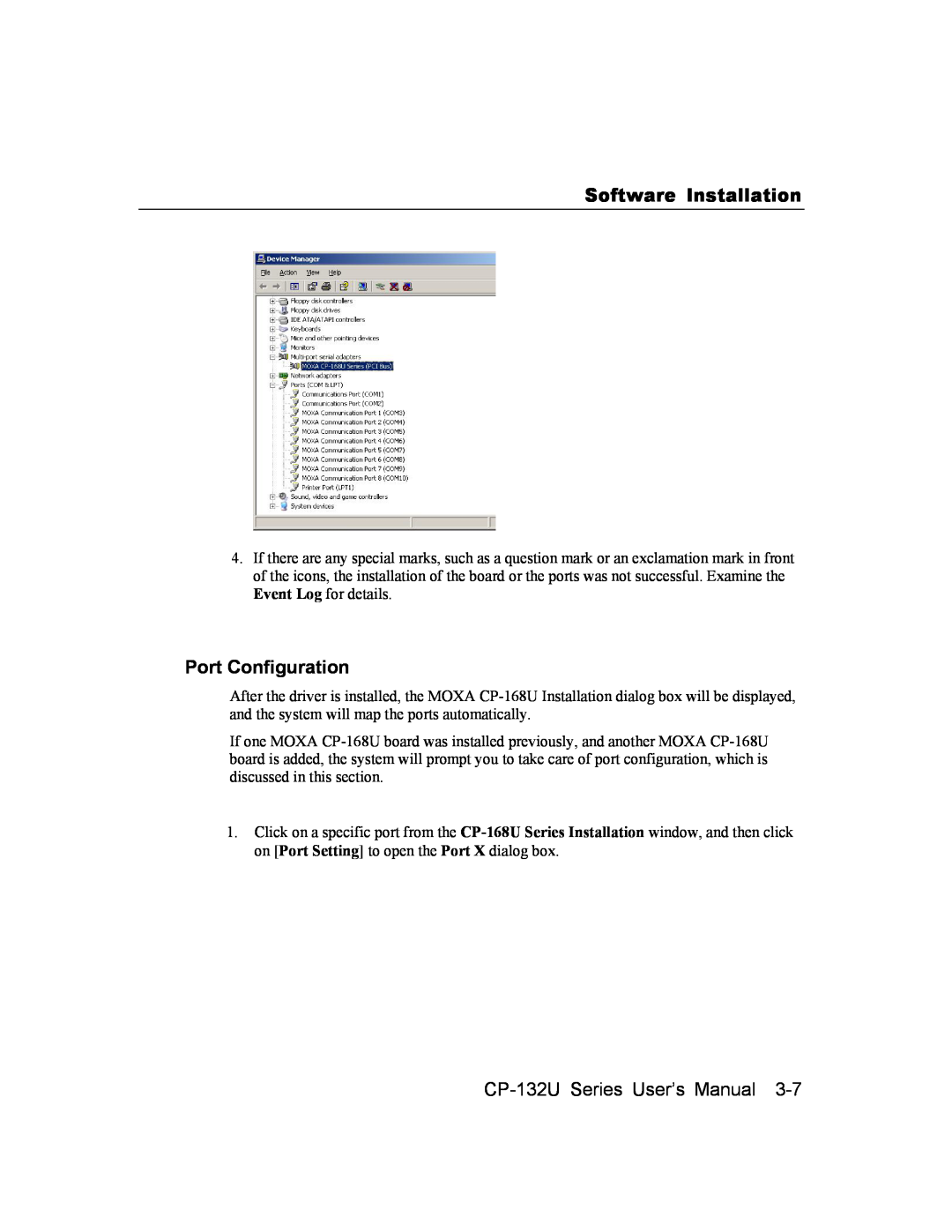 Moxa Technologies user manual Port Configuration, Software Installation, CP-132U Series User’s Manual 