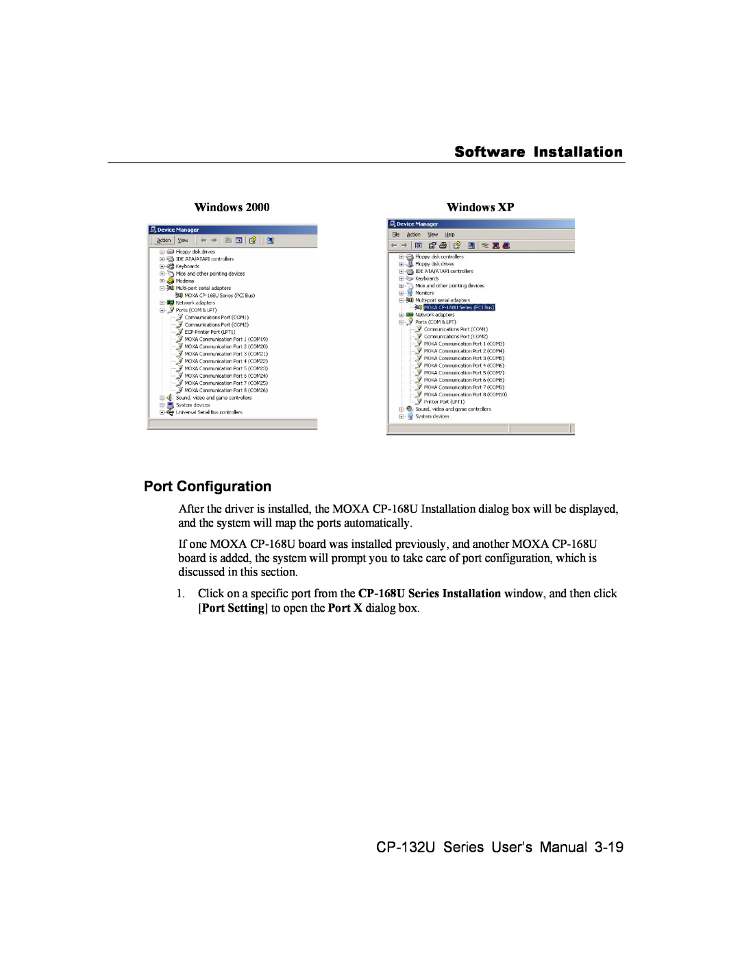 Moxa Technologies user manual Software Installation, Port Configuration, CP-132U Series User’s Manual, Windows XP 
