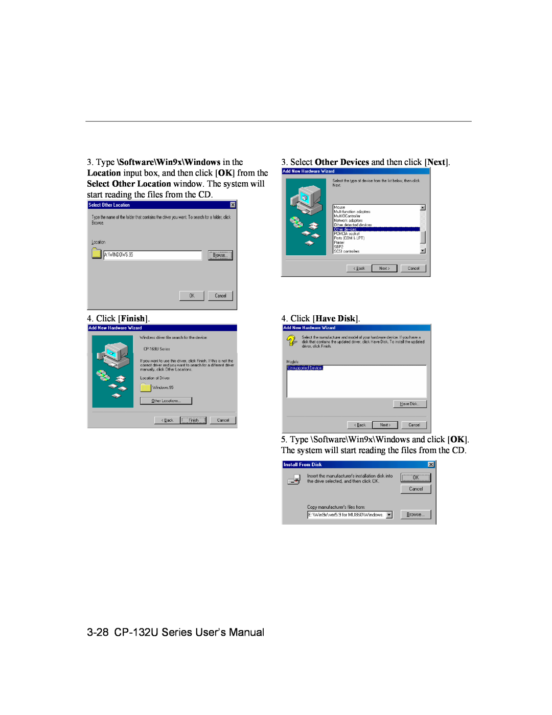 Moxa Technologies user manual 3-28 CP-132U Series User’s Manual, Type \Software\Win9x\Windows in the 