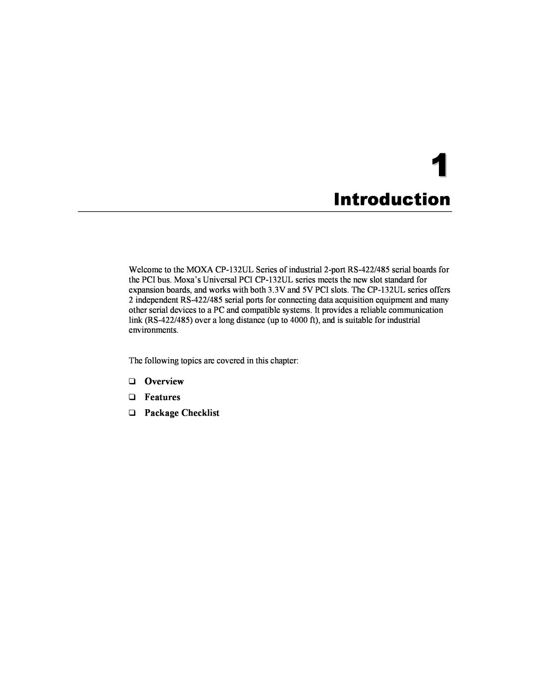 Moxa Technologies CP-132U Series user manual Introduction, Overview Features Package Checklist 