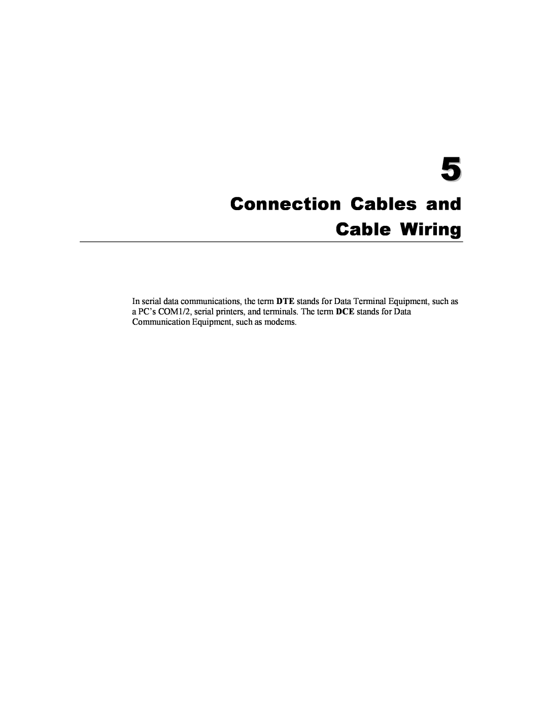 Moxa Technologies CP-132U Series user manual Connection Cables and Cable Wiring 