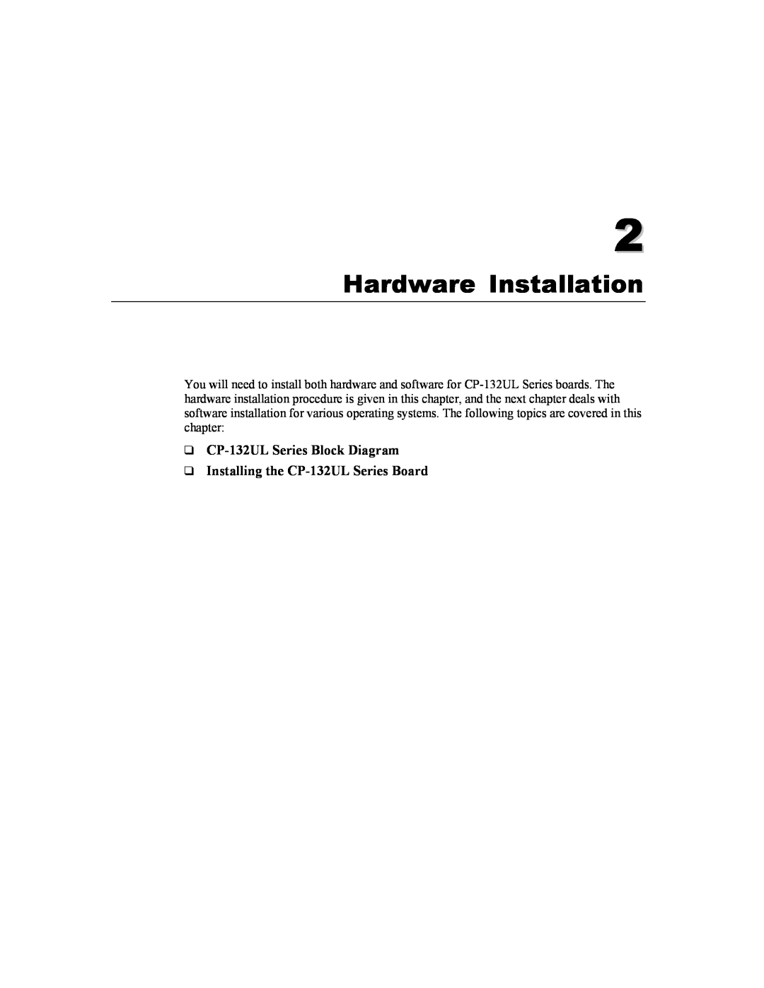 Moxa Technologies CP-132U Series Hardware Installation, CP-132UL Series Block Diagram Installing the CP-132UL Series Board 