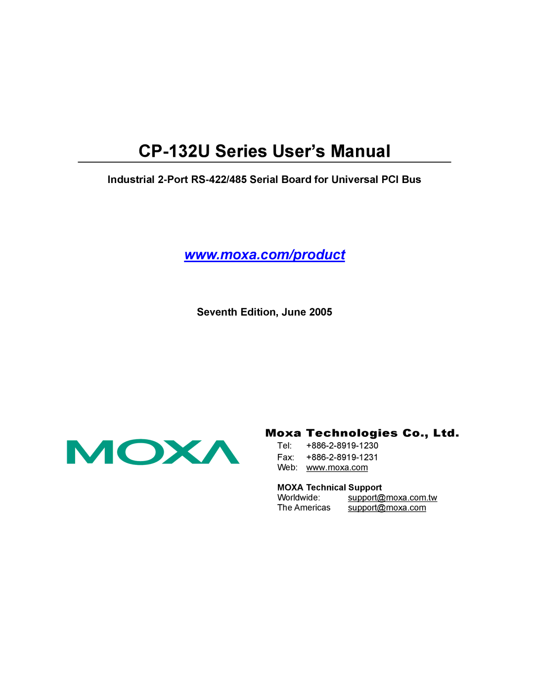 Moxa Technologies user manual CP-132U Series User’s Manual 