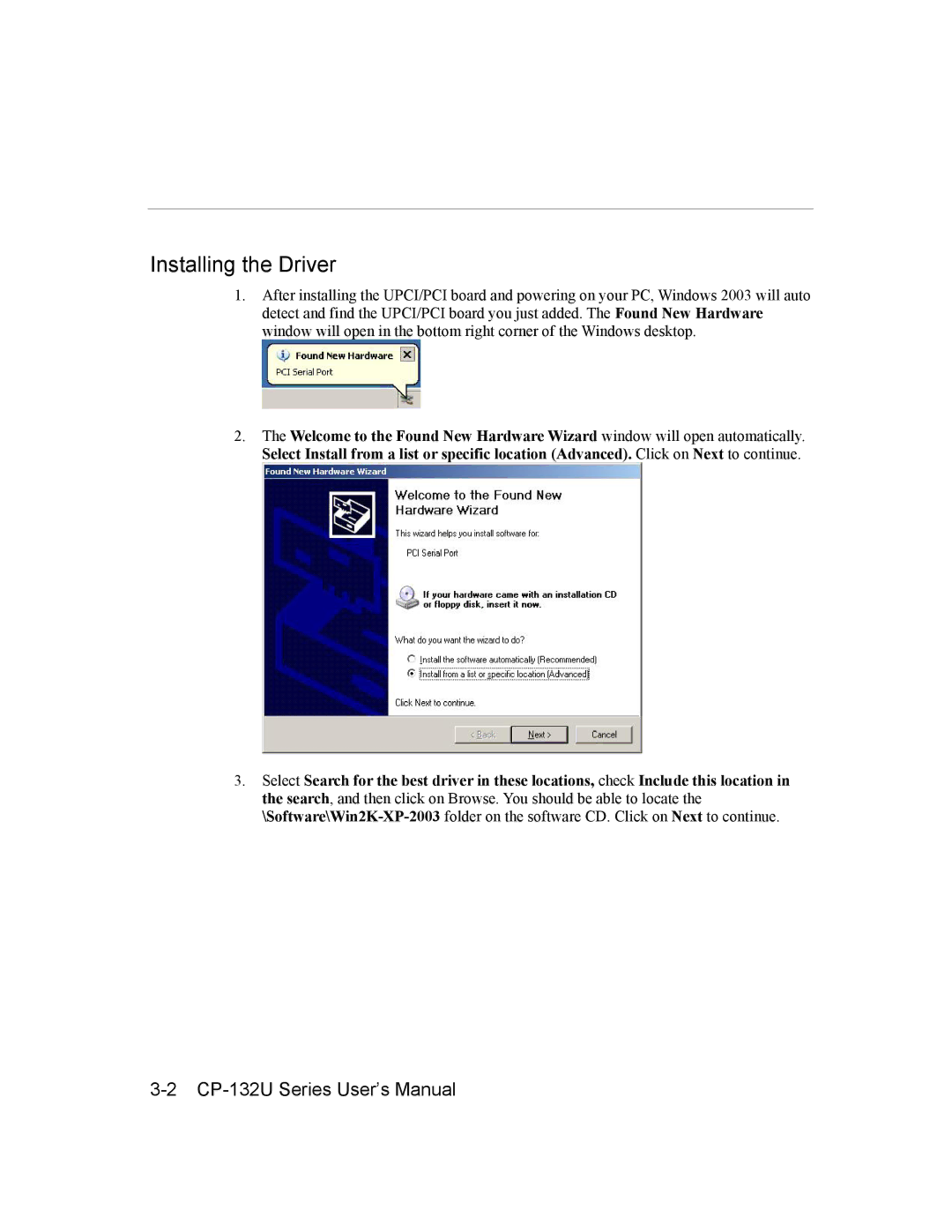 Moxa Technologies CP-132U user manual Installing the Driver 