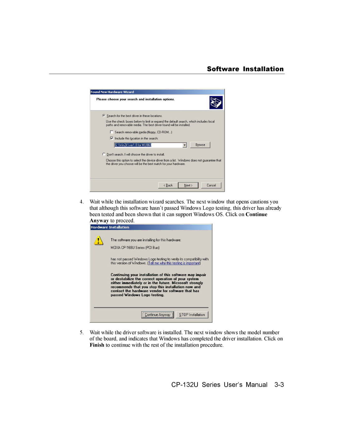 Moxa Technologies CP-132U user manual Software Installation 