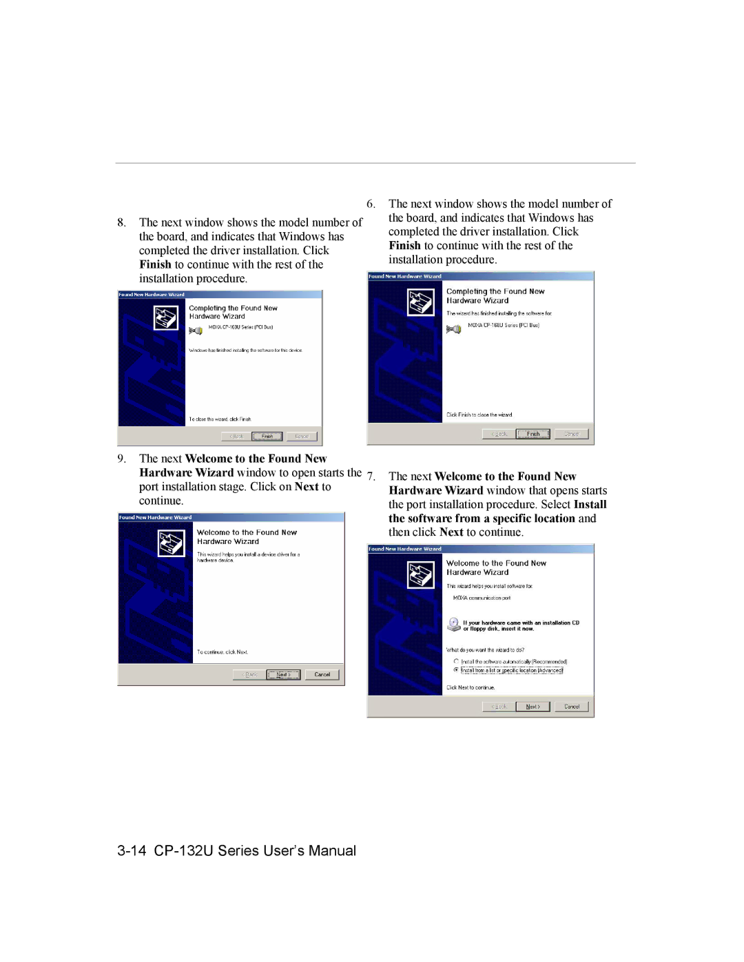 Moxa Technologies user manual 14 CP-132U Series User’s Manual 