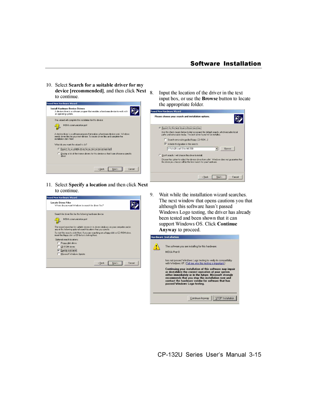 Moxa Technologies CP-132U user manual Select Specify a location and then click Next to continue 