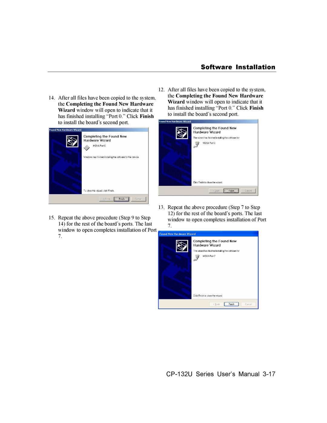 Moxa Technologies CP-132U user manual Software Installation 