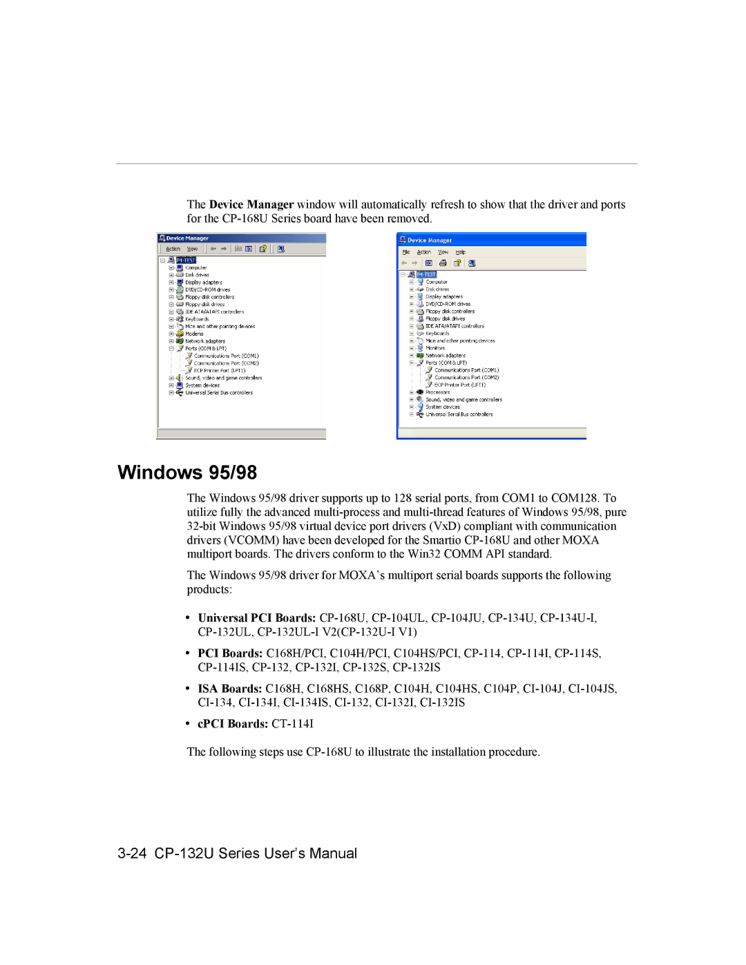 Moxa Technologies CP-132U user manual Windows 95/98 