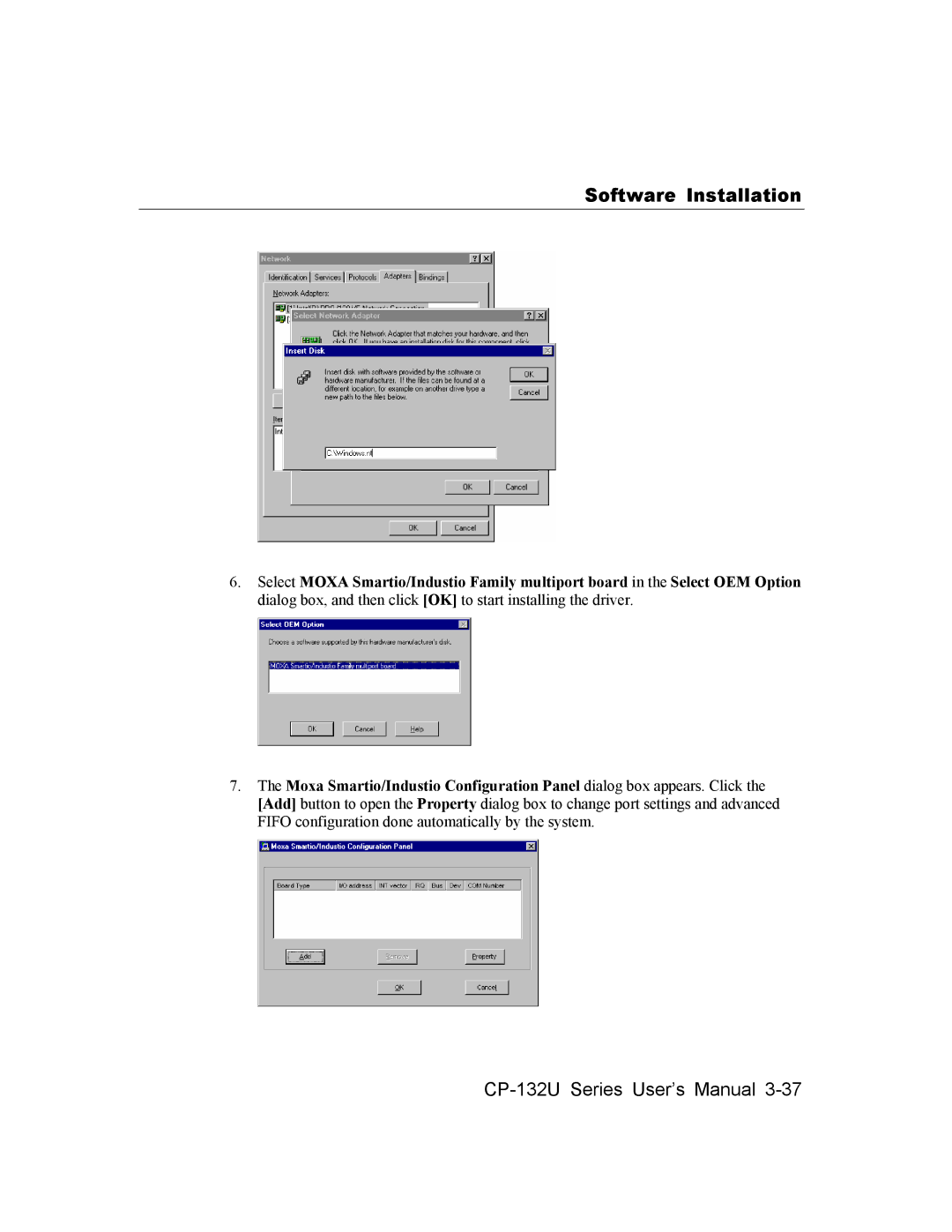 Moxa Technologies CP-132U user manual Software Installation 