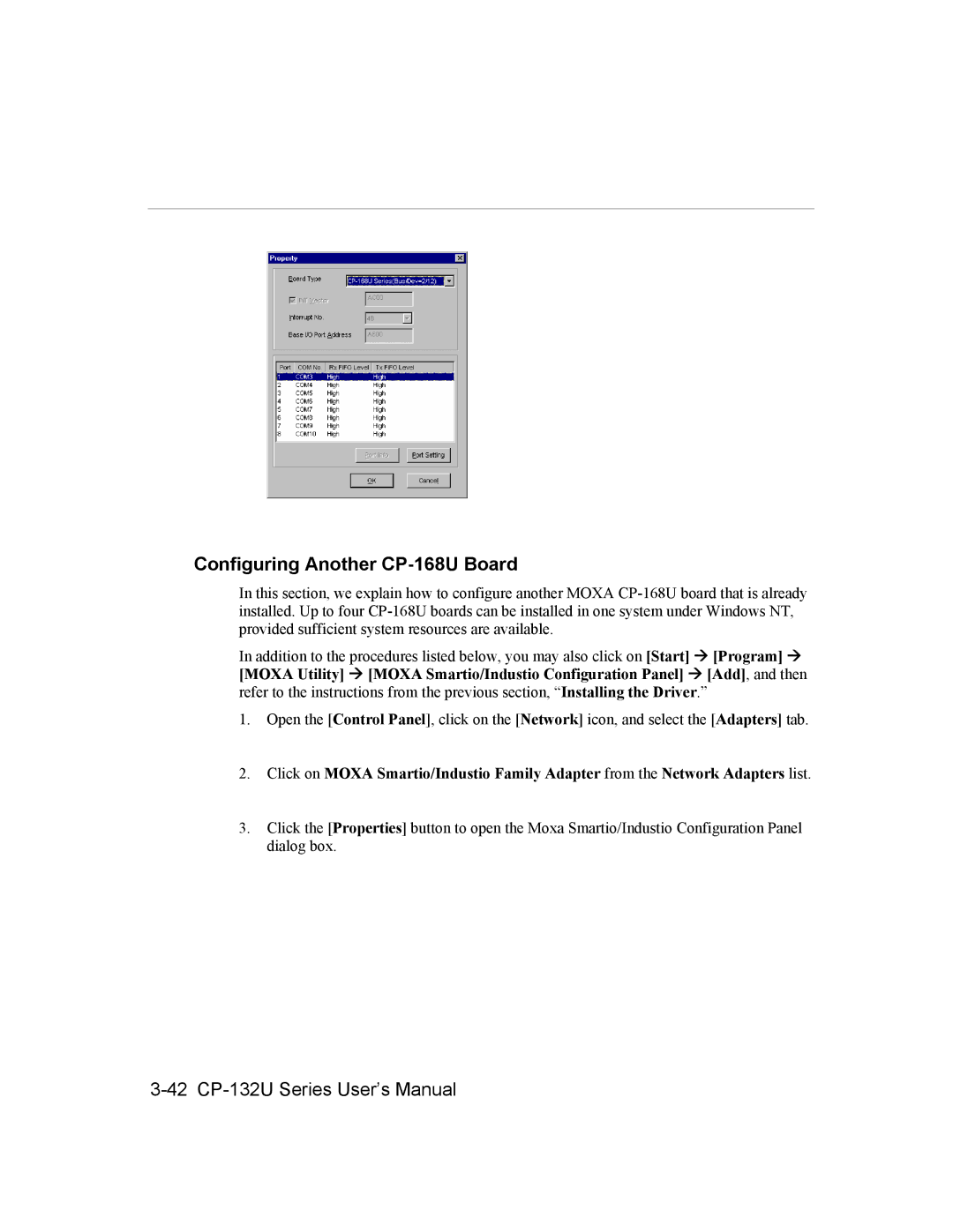 Moxa Technologies CP-132U user manual Configuring Another CP-168U Board 