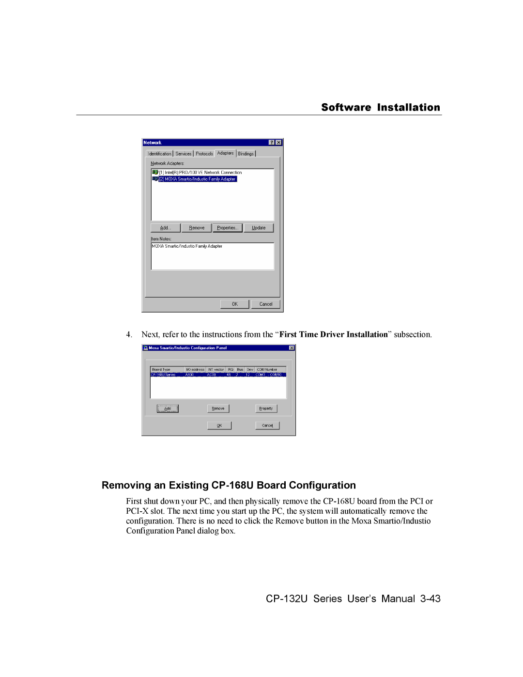 Moxa Technologies CP-132U user manual Removing an Existing CP-168U Board Configuration 