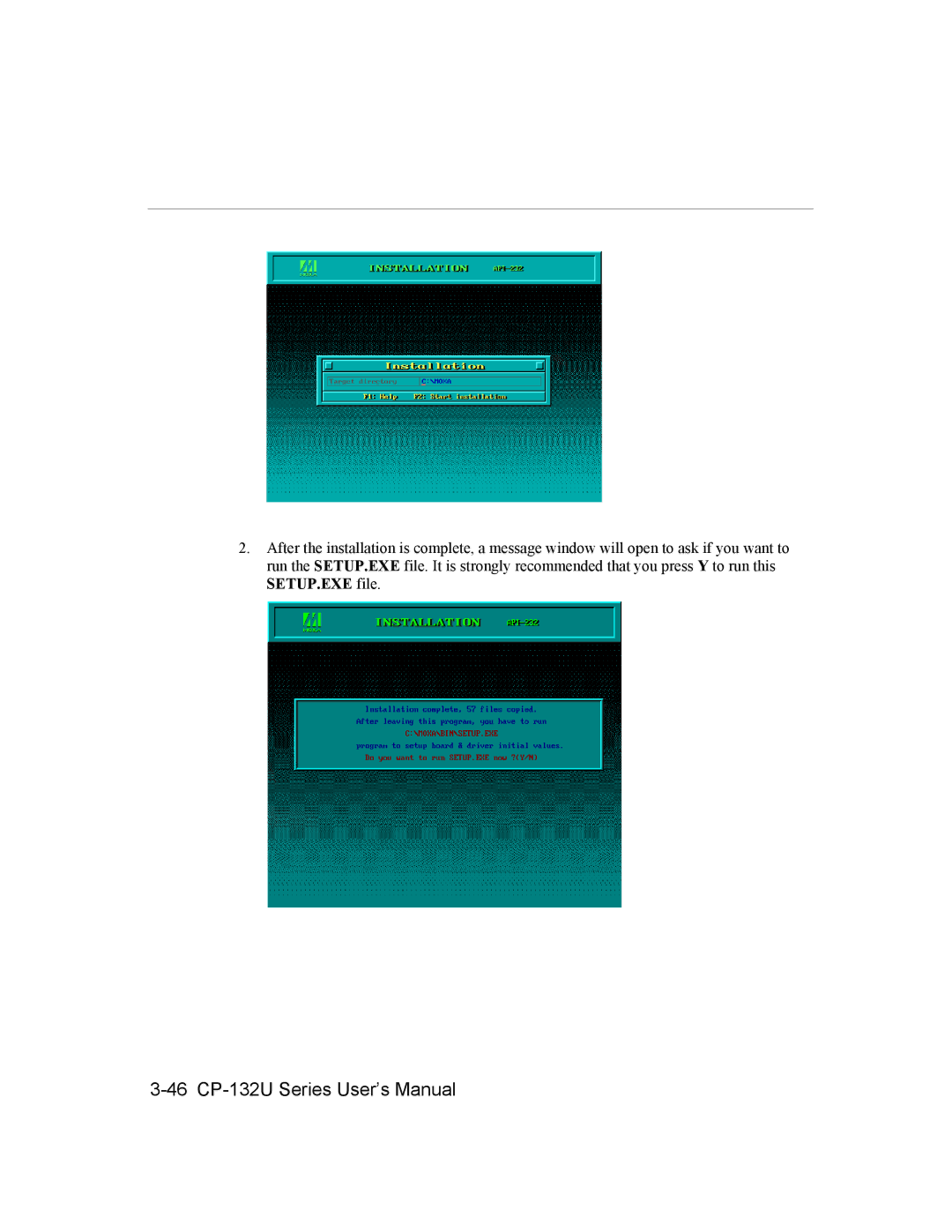 Moxa Technologies user manual 46 CP-132U Series User’s Manual 