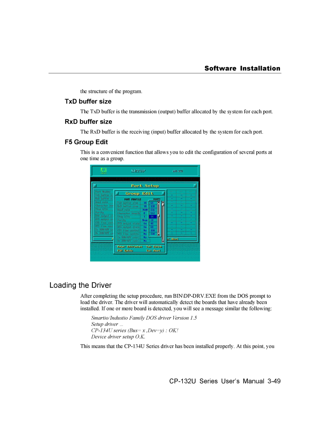 Moxa Technologies CP-132U user manual Loading the Driver, TxD buffer size, RxD buffer size, F5 Group Edit 