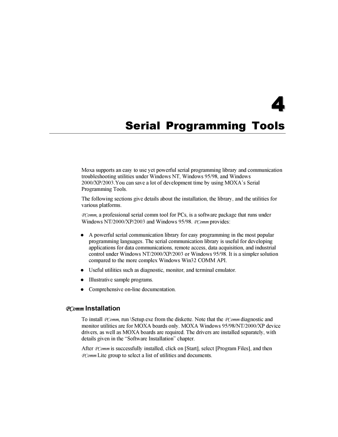 Moxa Technologies CP-132U user manual Serial Programming Tools, PComm Installation 