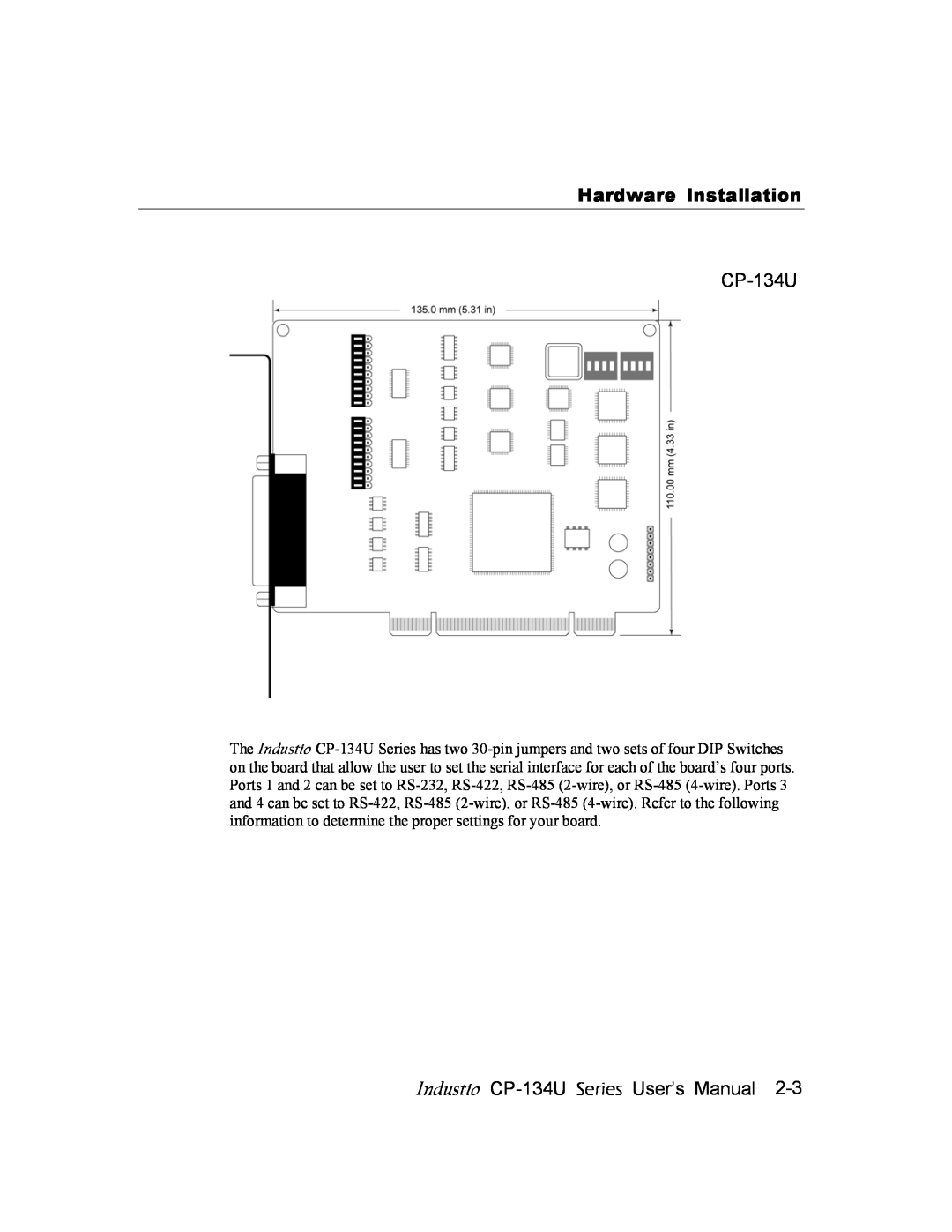 Moxa Technologies user manual Hardware Installation, Industio CP-134U Series User’s Manual 