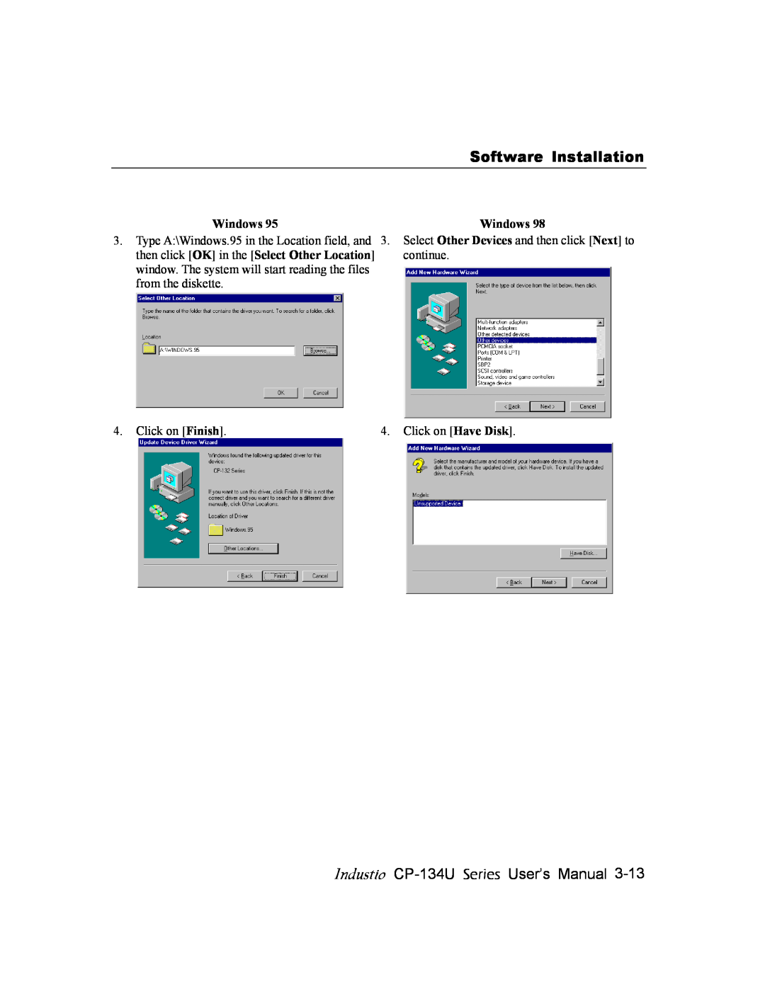 Moxa Technologies user manual Software Installation, Industio CP-134U Series User’s Manual, continue, from the diskette 