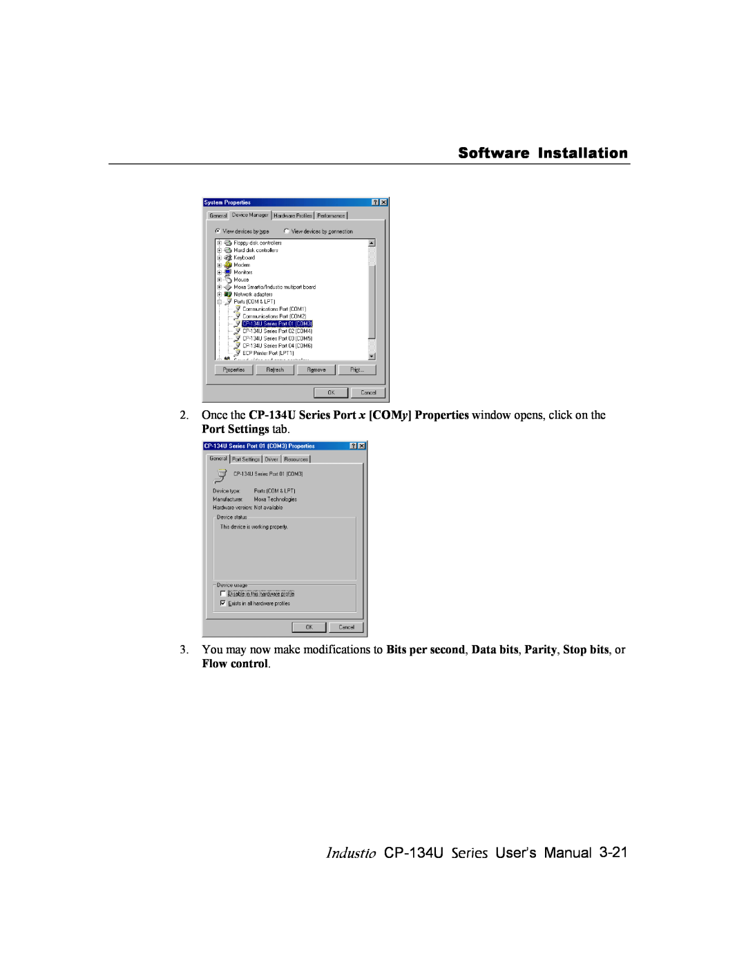 Moxa Technologies user manual Software Installation, Industio CP-134U Series User’s Manual 