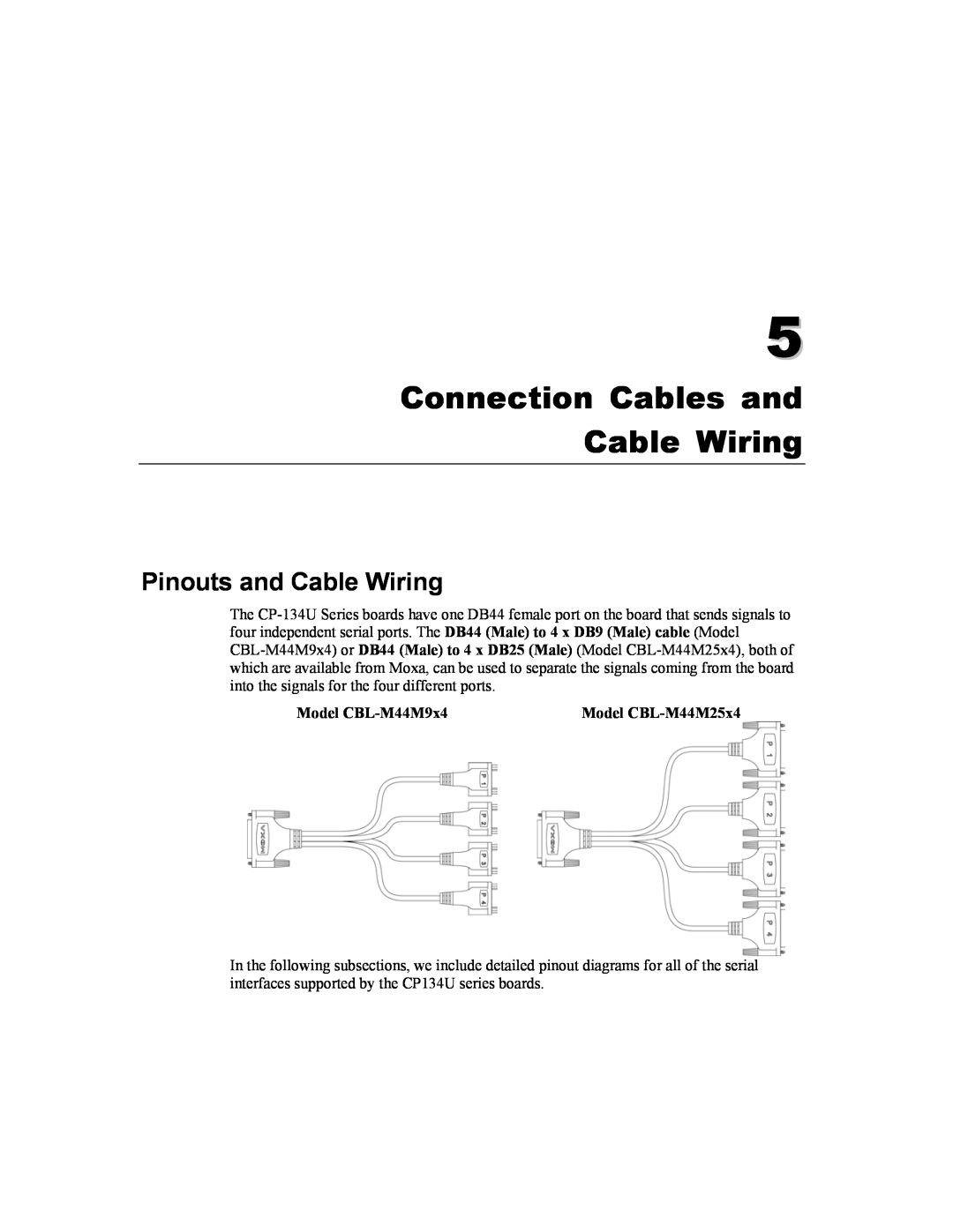 Moxa Technologies CP-134U user manual Connection Cables and Cable Wiring, Pinouts and Cable Wiring 