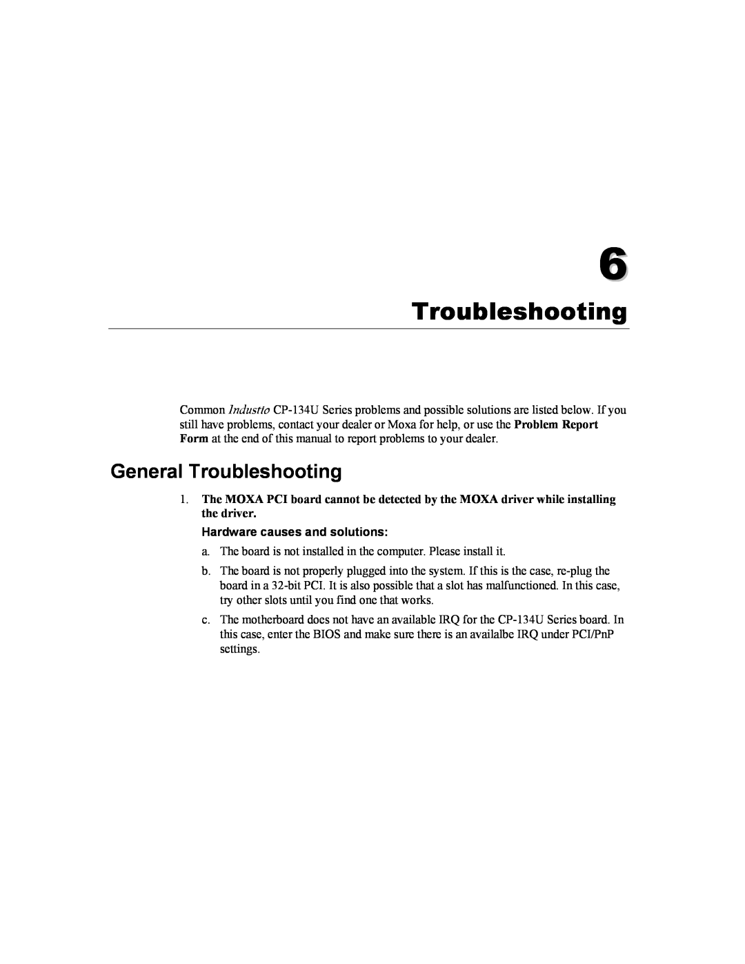 Moxa Technologies CP-134U user manual General Troubleshooting, Hardware causes and solutions 