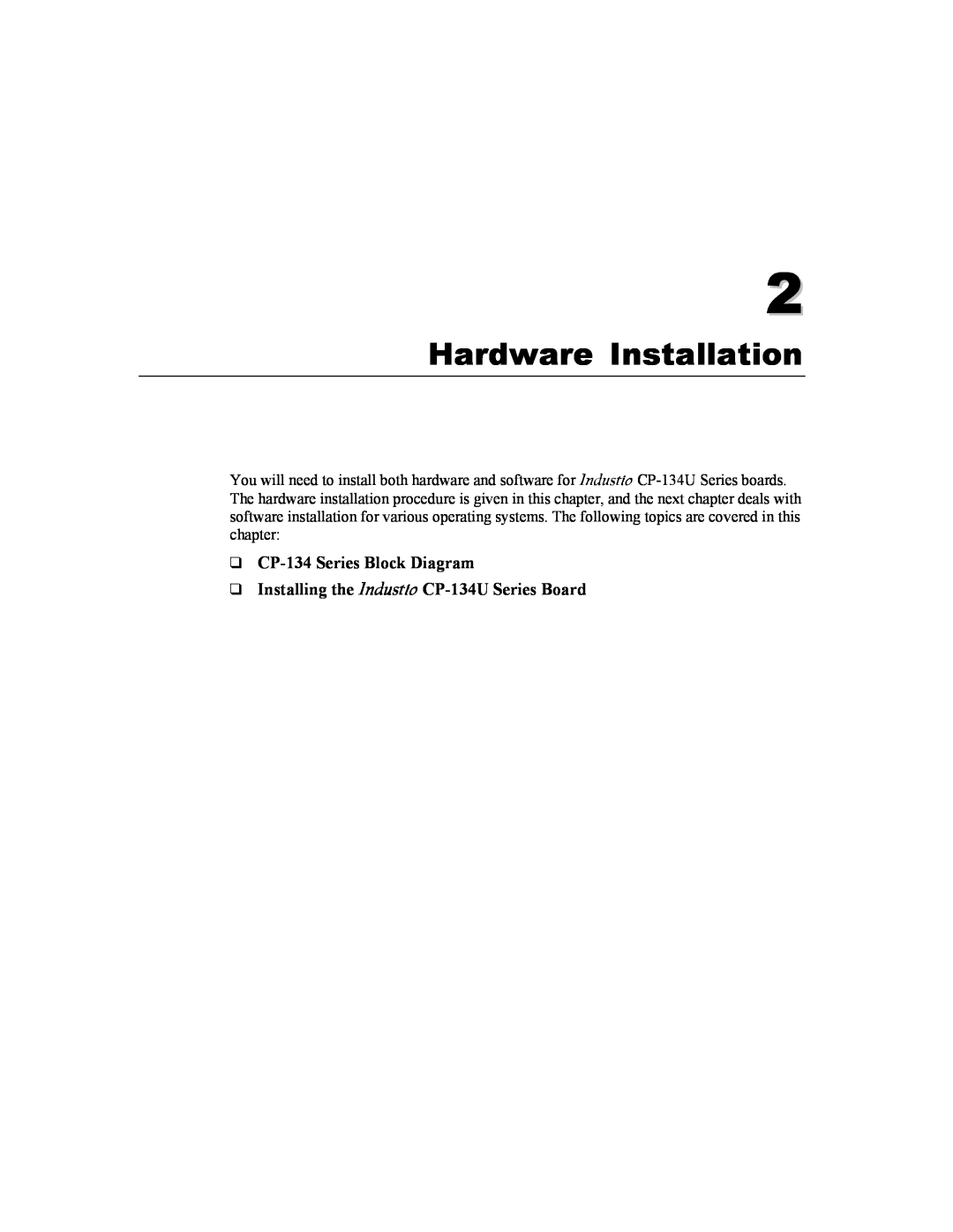 Moxa Technologies Hardware Installation, CP-134 Series Block Diagram, Installing the Industio CP-134U Series Board 