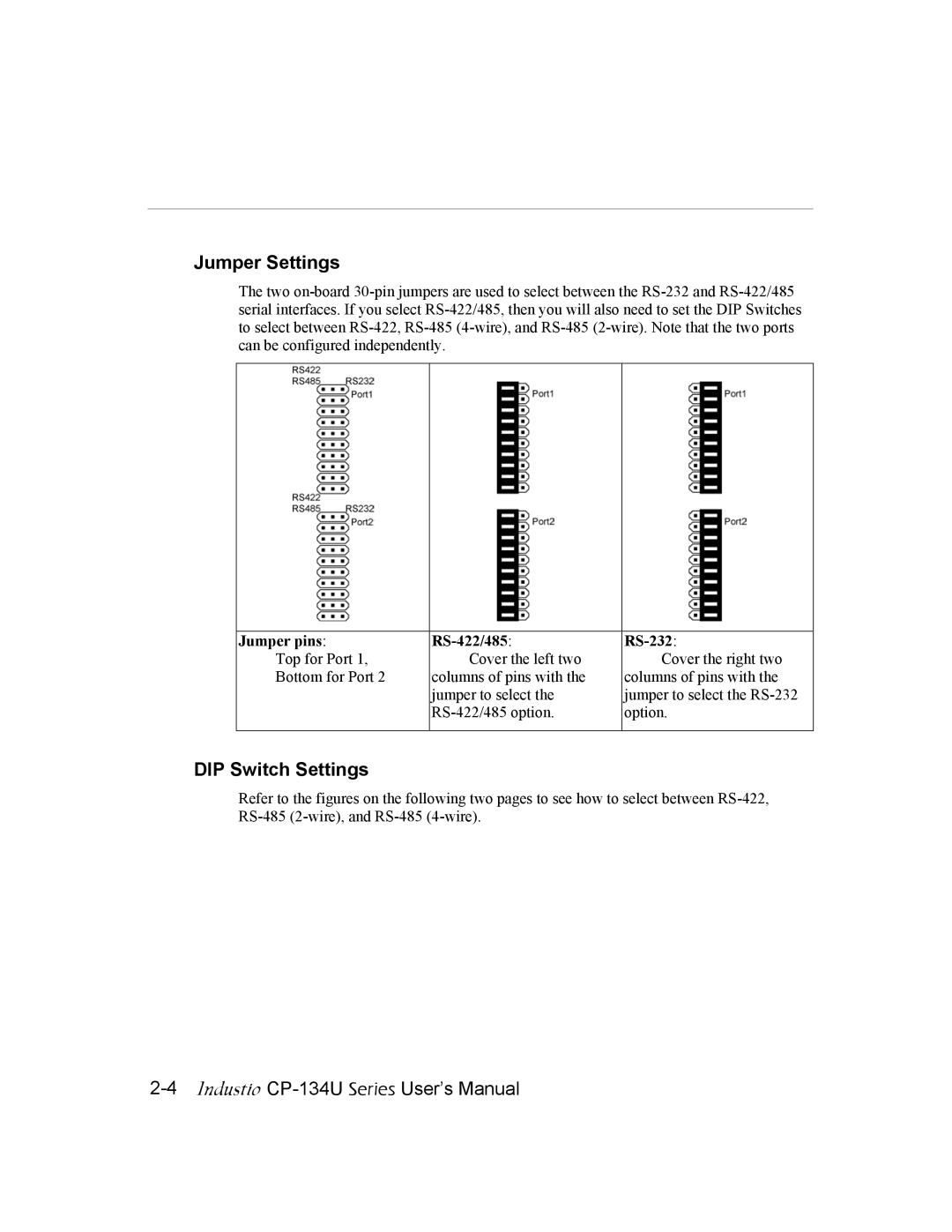 Moxa Technologies CP-134U user manual Jumper Settings, DIP Switch Settings, Jumper pins, RS-422/485, RS-232 