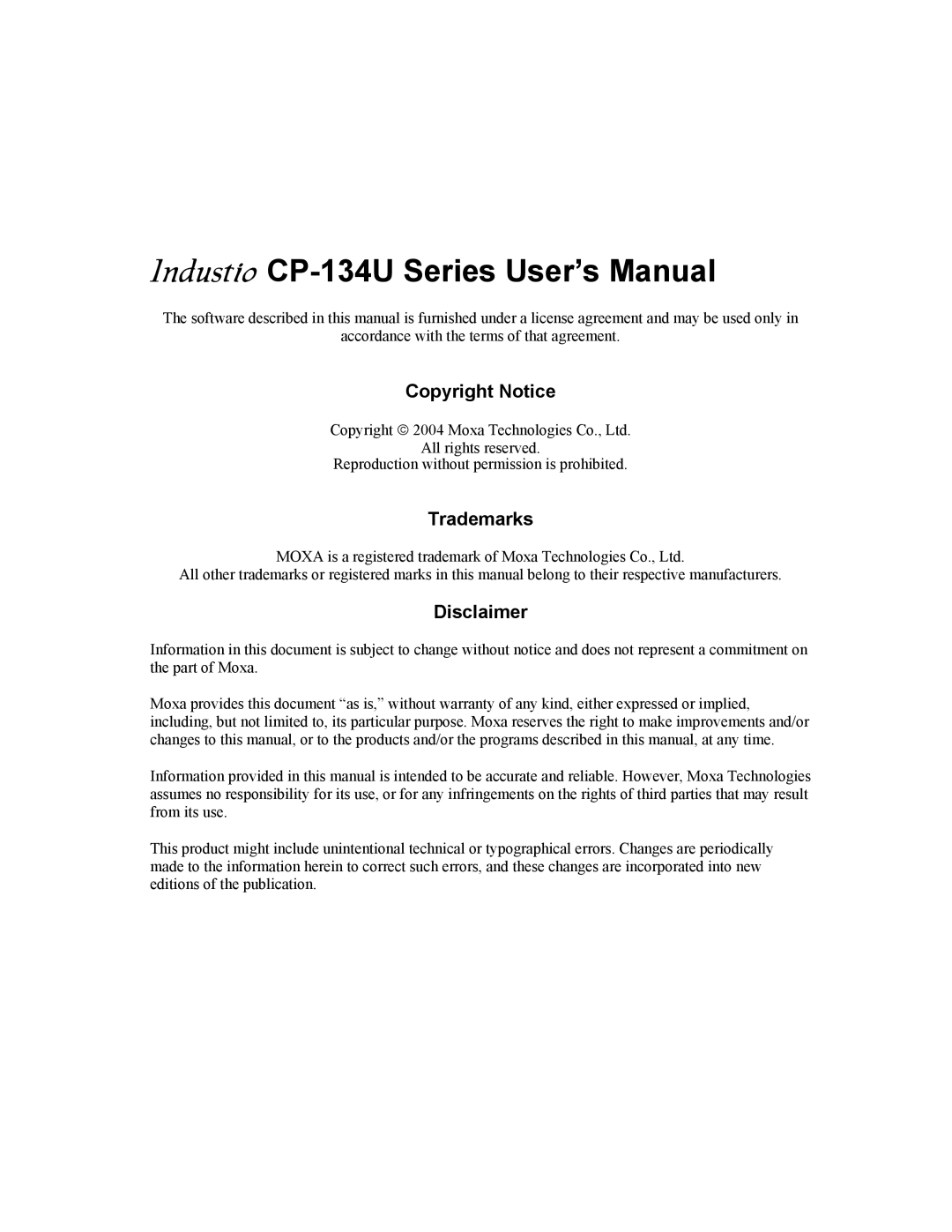 Moxa Technologies CP-134U user manual Copyright Notice, Trademarks, Disclaimer 