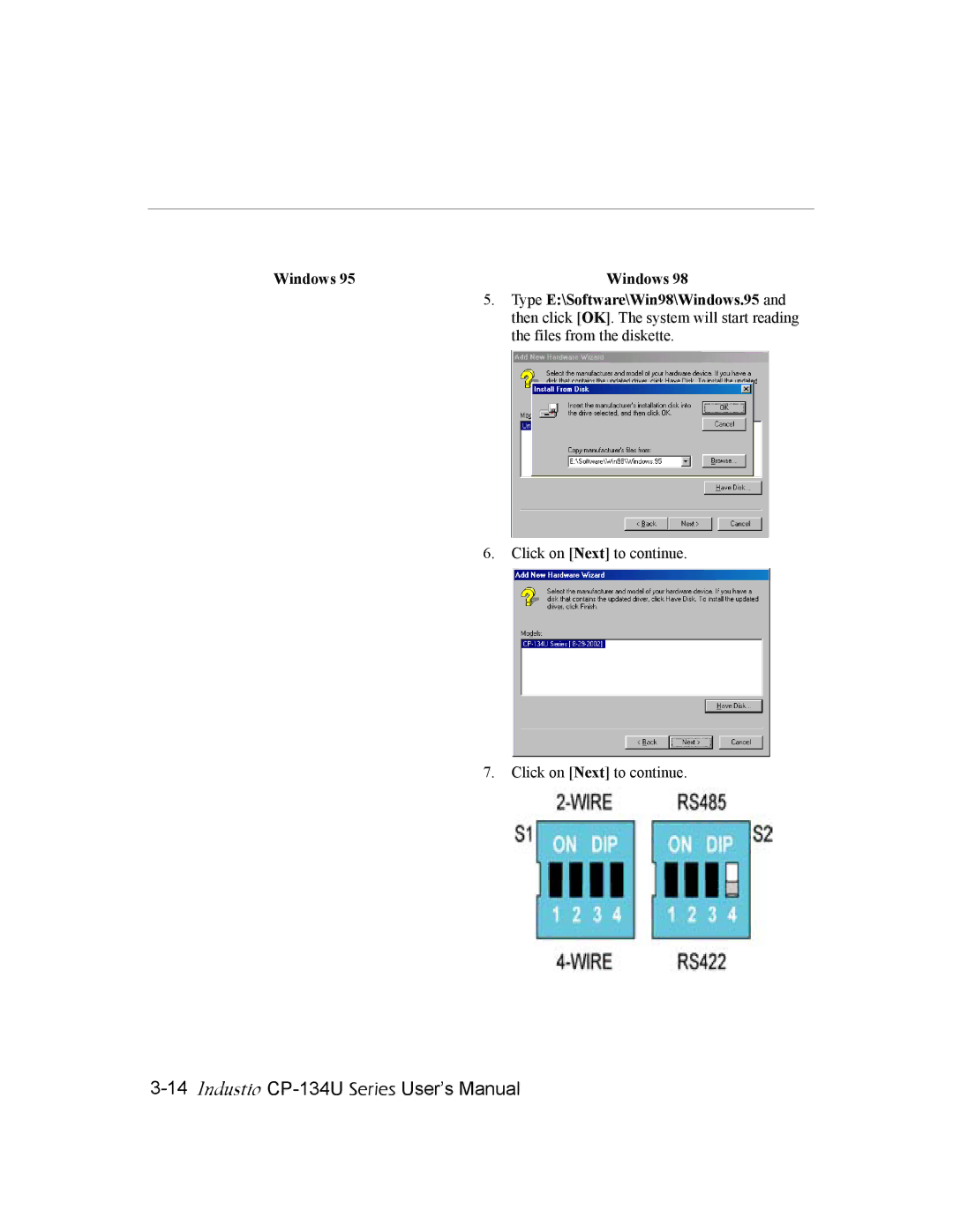 Moxa Technologies CP-134U user manual Windows Type E\Software\Win98\Windows.95 