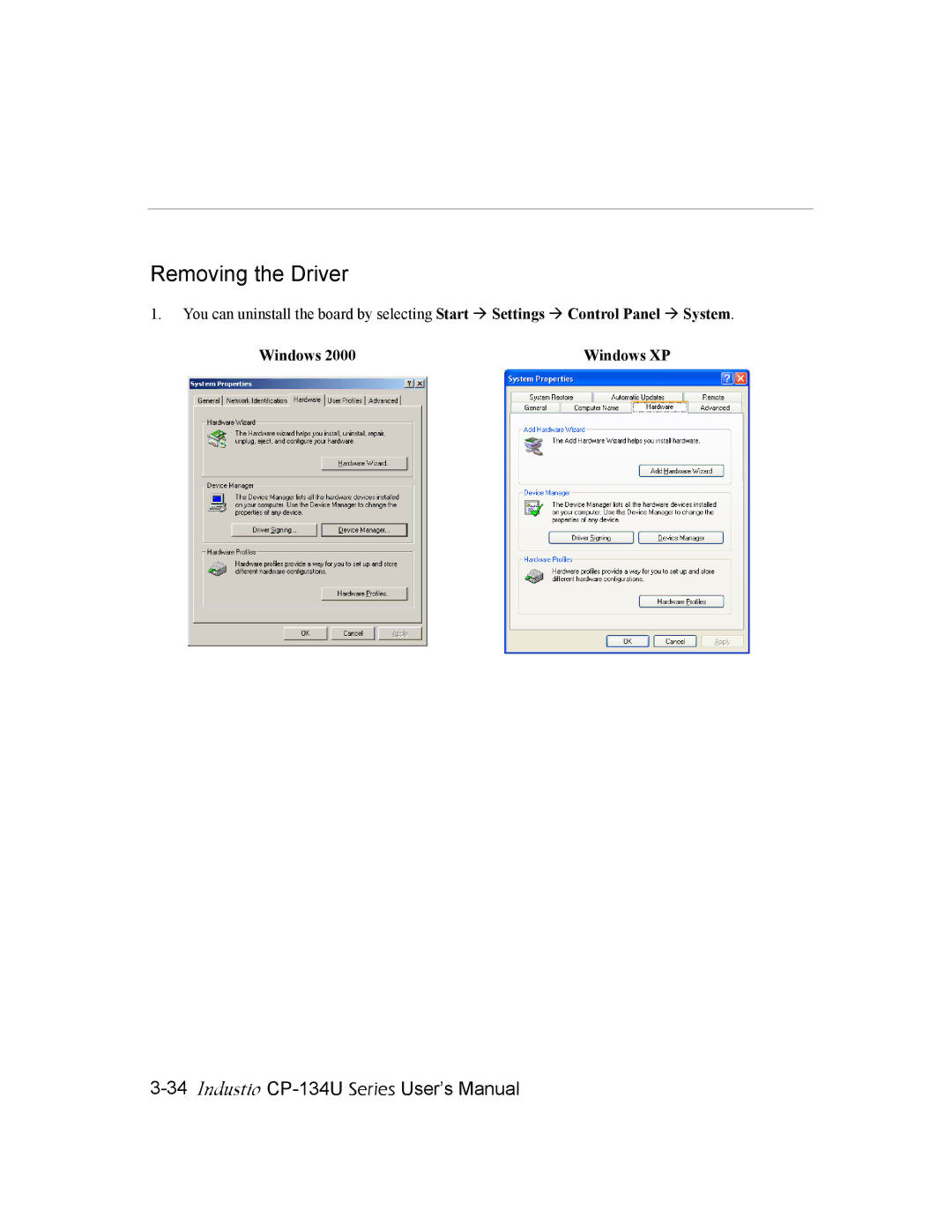 Moxa Technologies CP-134U user manual Removing the Driver 