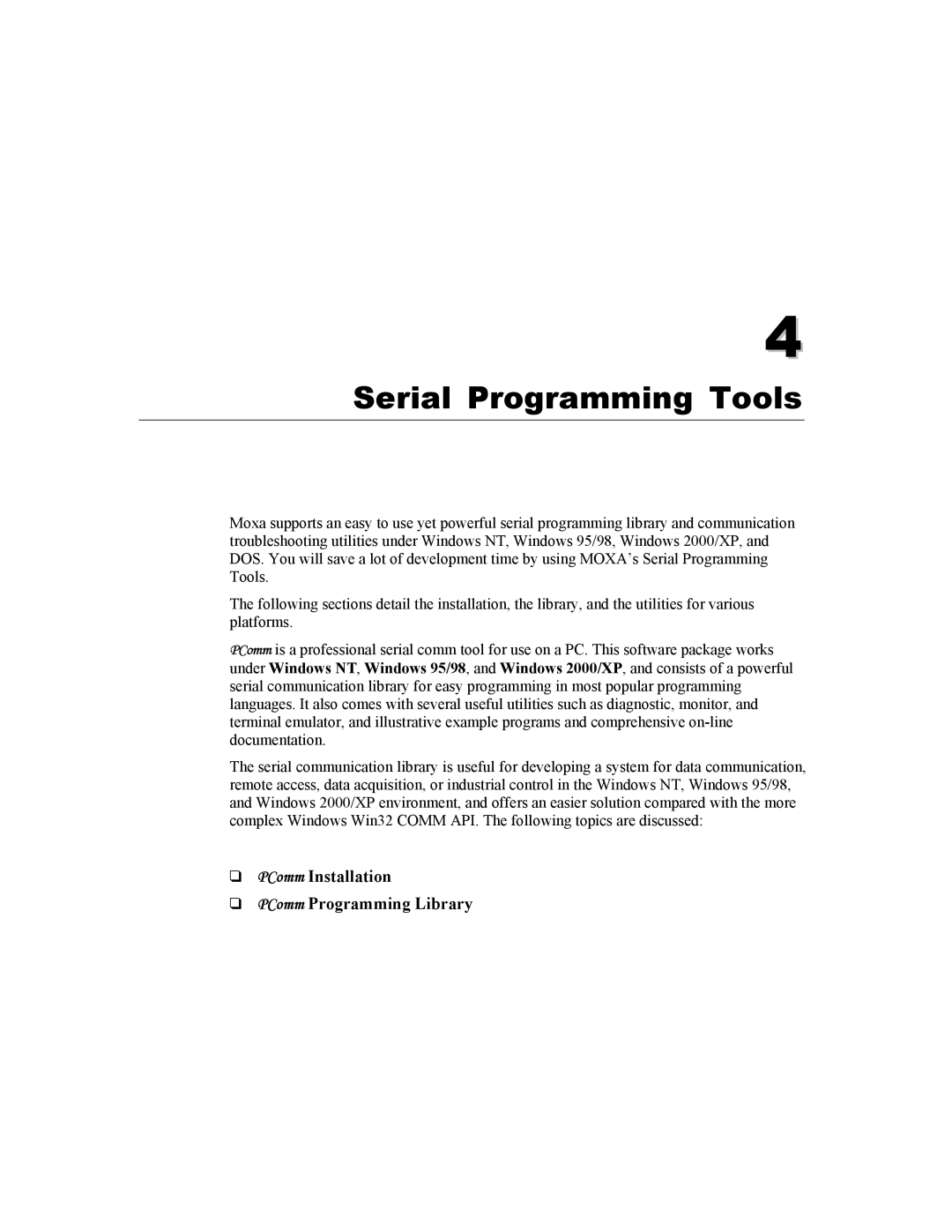 Moxa Technologies CP-134U user manual Serial Programming Tools 