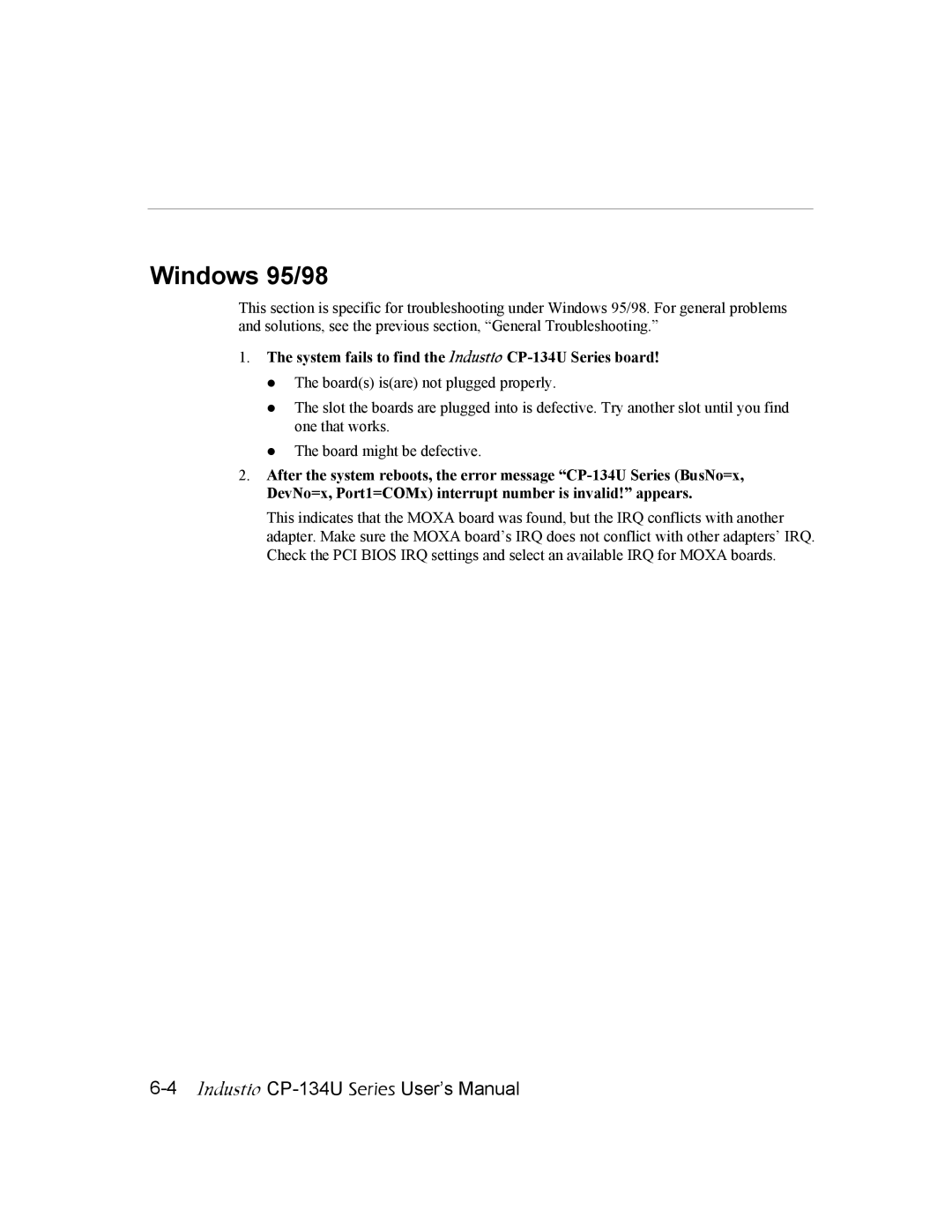 Moxa Technologies user manual Windows 95/98, System fails to find the Industio CP-134U Series board 