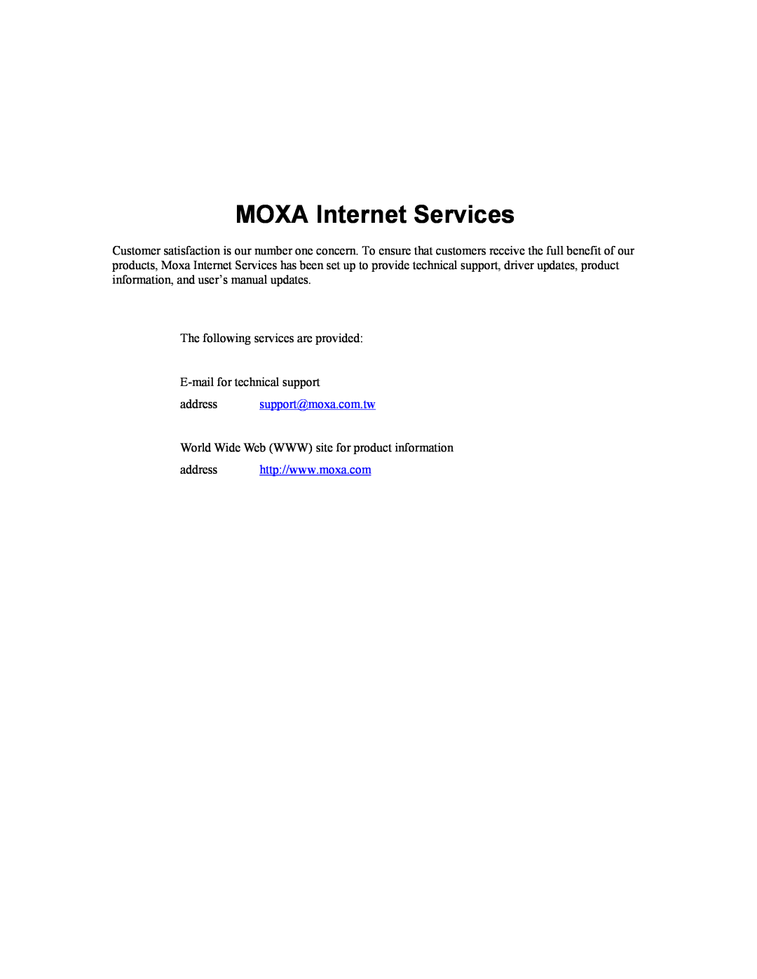 Moxa Technologies CP-168U user manual MOXA Internet Services, address support@moxa.com.tw 