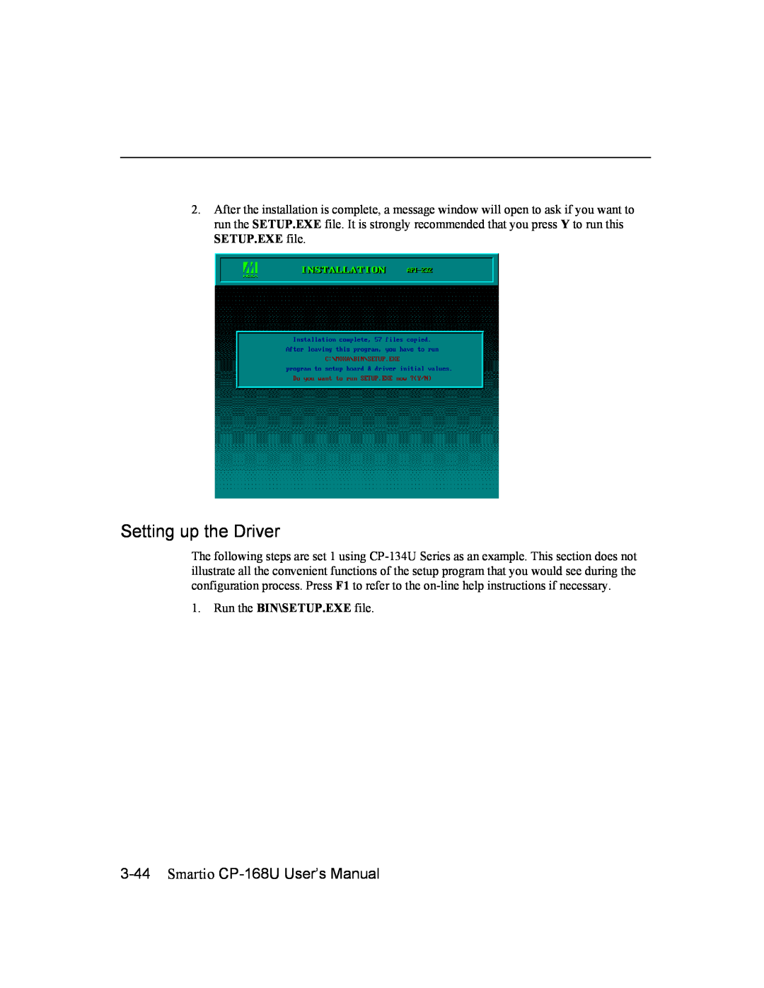 Moxa Technologies user manual Setting up the Driver, Smartio CP-168U User’s Manual 