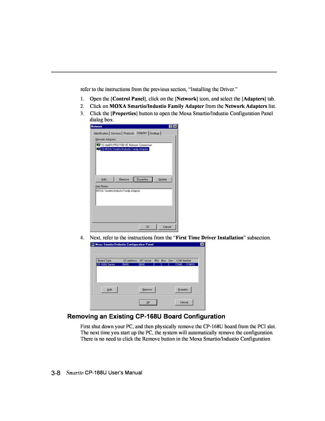 Moxa Technologies user manual Removing an Existing CP-168U Board Configuration, Smartio CP-168U User’s Manual 