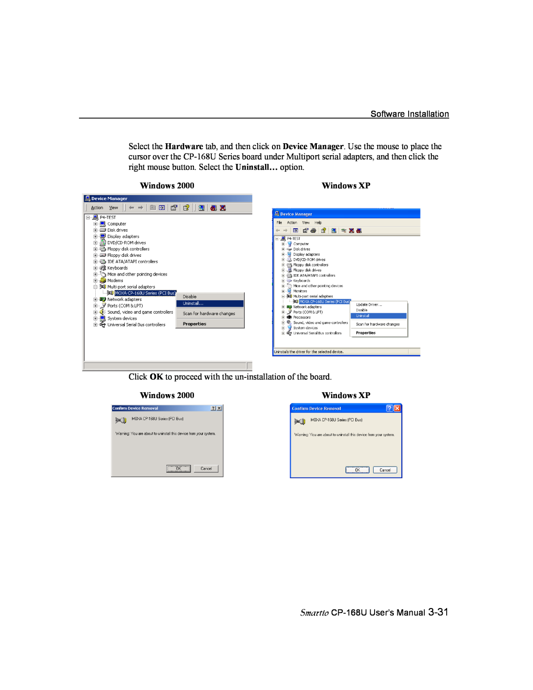 Moxa Technologies CP-168U user manual Windows XP, Click OK to proceed with the un-installation of the board 