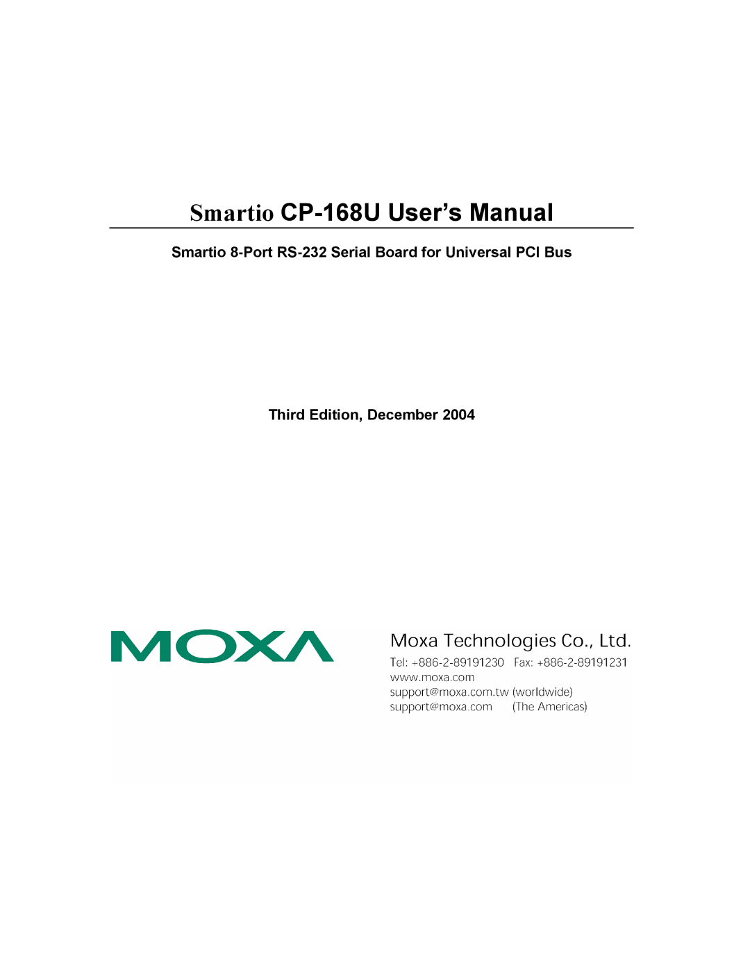 Moxa Technologies user manual Smartio CP-168U User’s Manual 